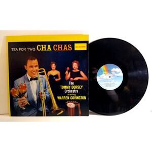 The Tommy Dorsey Orchestra Warren Covington Tea For Two Cha Chas Vinyl LP Record
